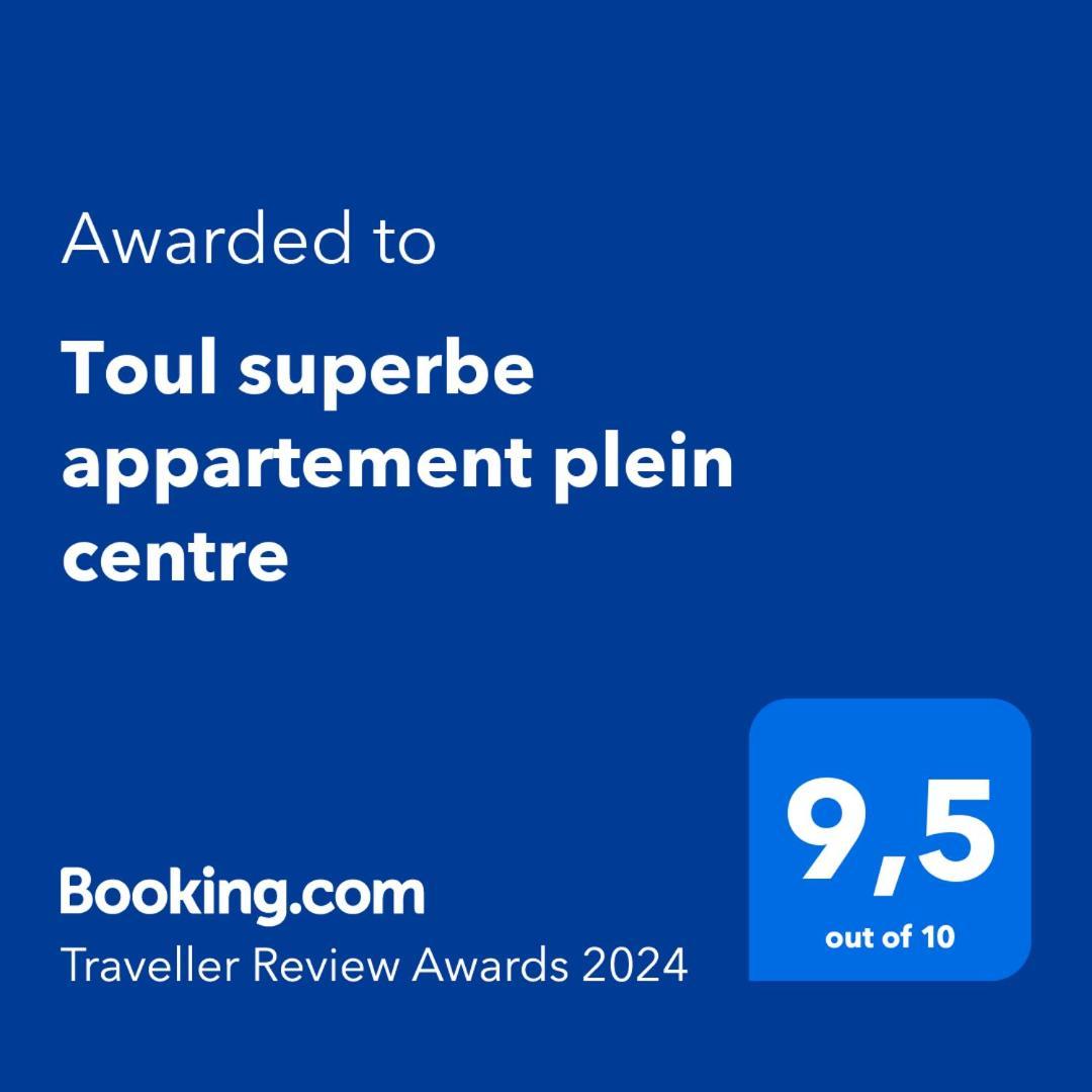 Toul Superbe Appartement Plein Centre 外观 照片
